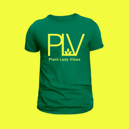 Teez PLV "Plant Lady Vibes"